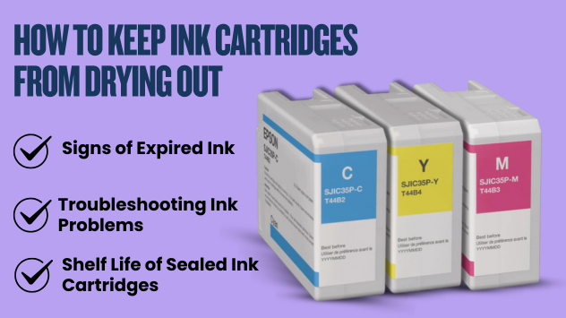 How to Keep Ink Cartridges From Drying Out