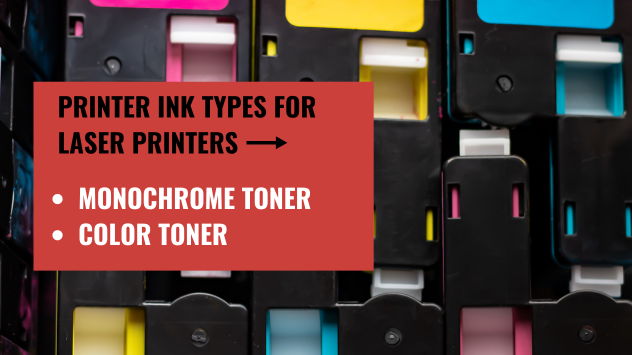 Printer Ink Types for Laser Printers